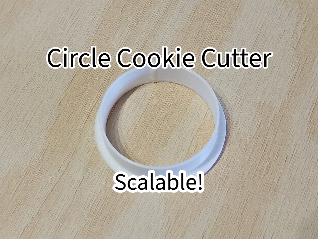 Scalable Circle Cookie Cutter