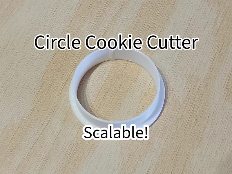 Scalable Circle Cookie Cutter