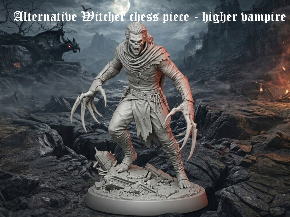 Alternative Witcher Chess piece - higher vampire