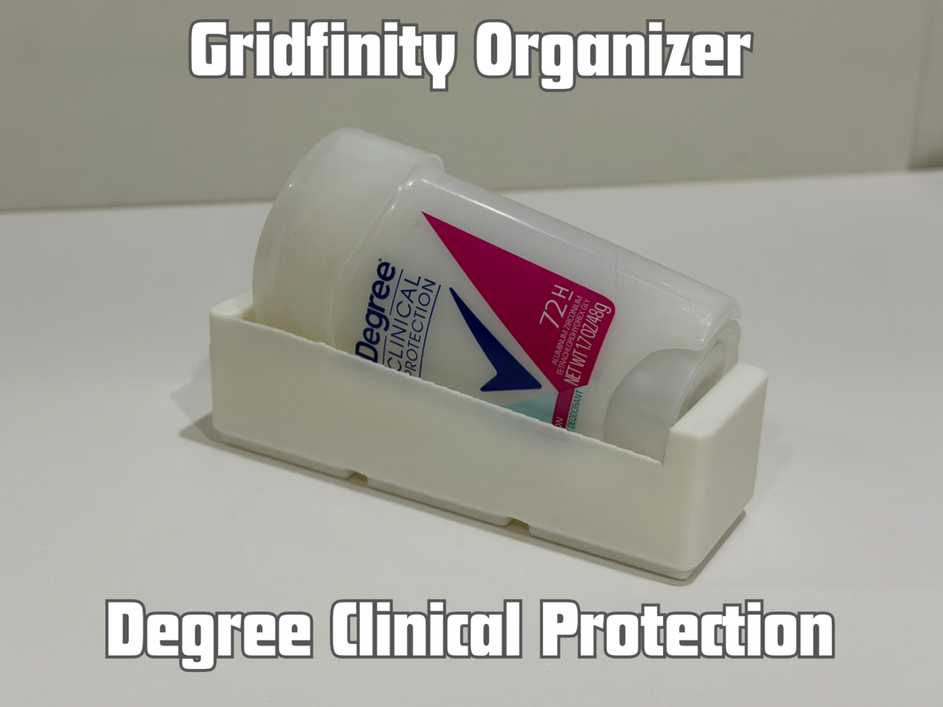 Gridfinity Degree Clinical Deodorant Organizer
