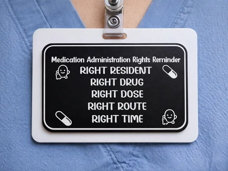 Medication Administration Rights Badge Buddy