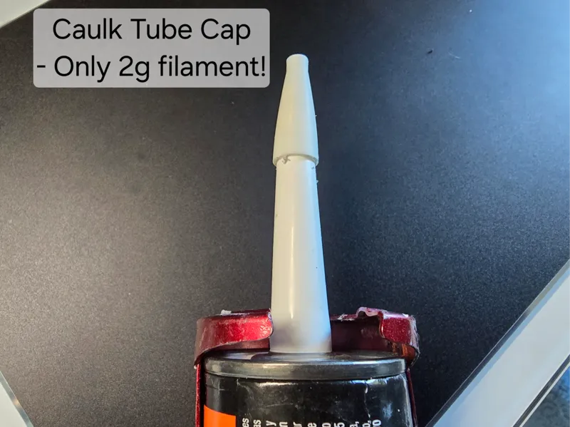 Caulk Cap V3 - Only 2g filament
