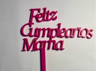 Feliz Cumpleanos Mama