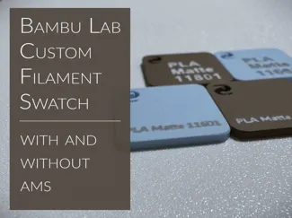 Bambu Lab Custom Filament Swatch
