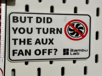 Aux Fan Off Sign