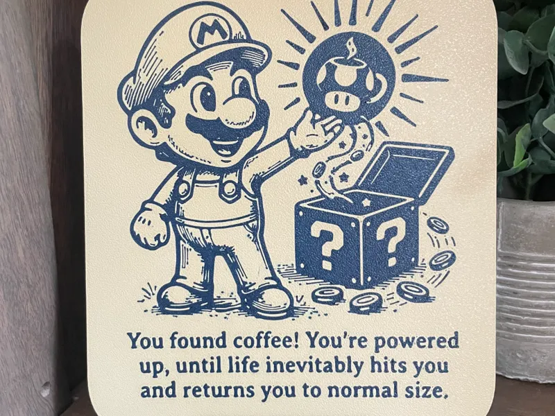 Mario Coffee Sign / 2 color / Funny / Decor / 