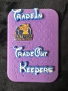 Trade IN/OUT/KEEPERS small size