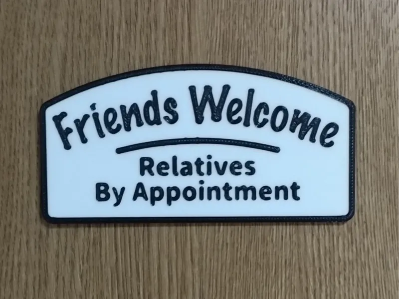 Friends Welcome Sign