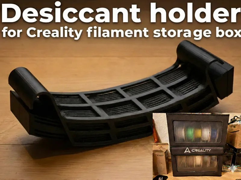 Desiccant holder for Creality filament storage box