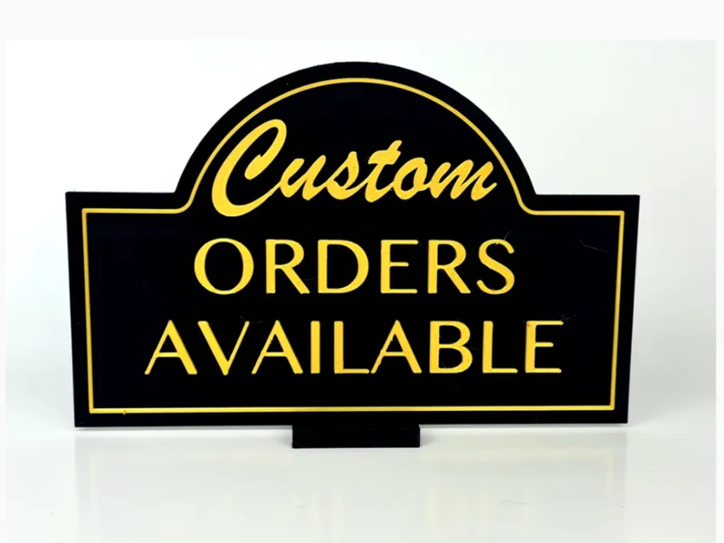 Custom Orders Sign