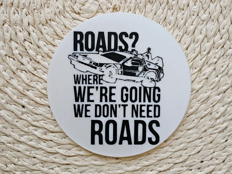 Back To The Future Coaster With Famous Quote