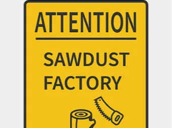 sign - SAWDUST FACTORY