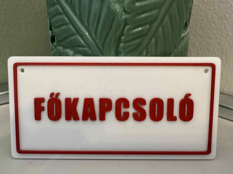 Main switch sign / Főkapcsoló tábla