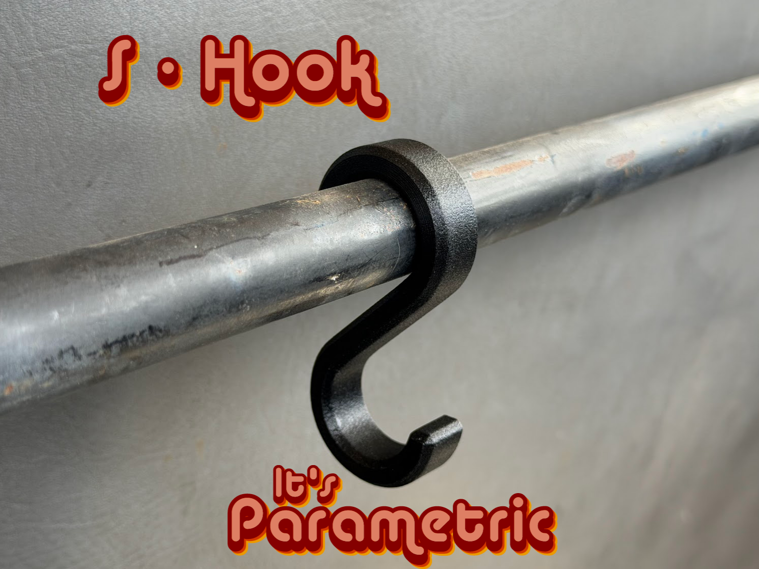 S-Hook Hanger (Parametric and Configurable)