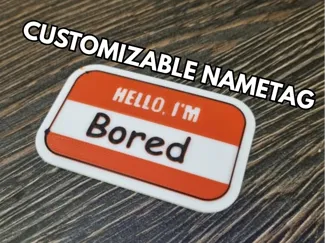 Customizable “Hello, I’m” Badge - NO AMS
