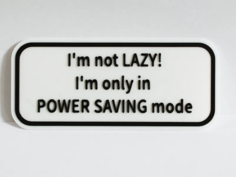 Power saving mode sign