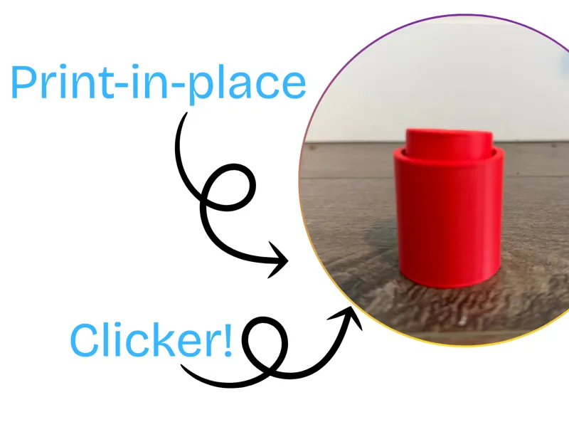 Clicker - Print in Place