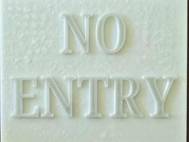 Simple & Clear "NO ENTRY" Sign