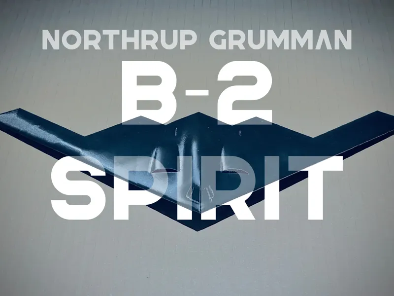 B-2 Spirit 1:144 Scale Model