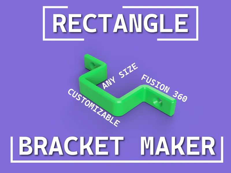 Rectangle Bracket Maker