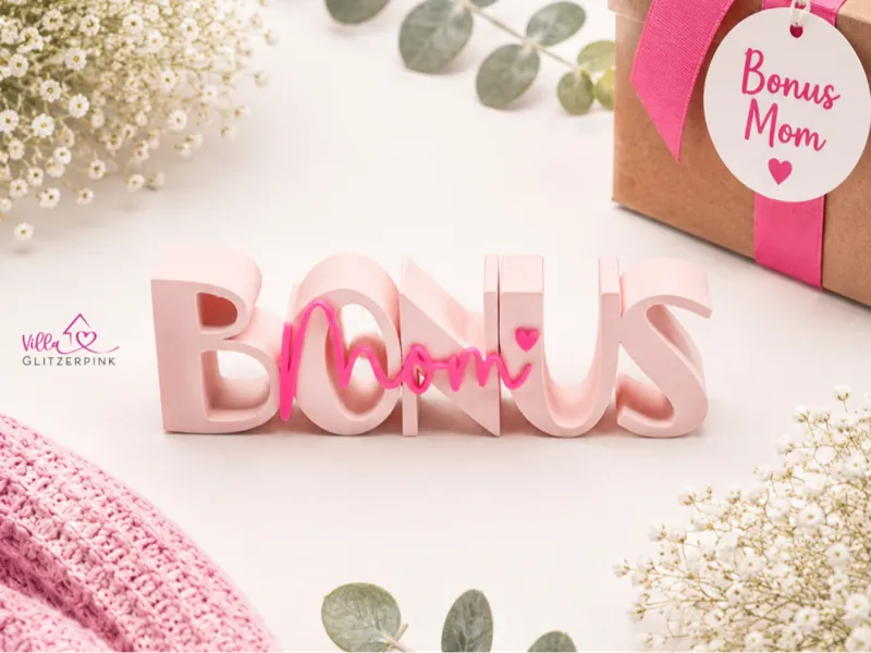 Schriftzug Bonus Mom ♡