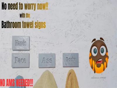 Towel signs/NO AMS 