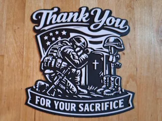 Thank You For Your Sacrifice