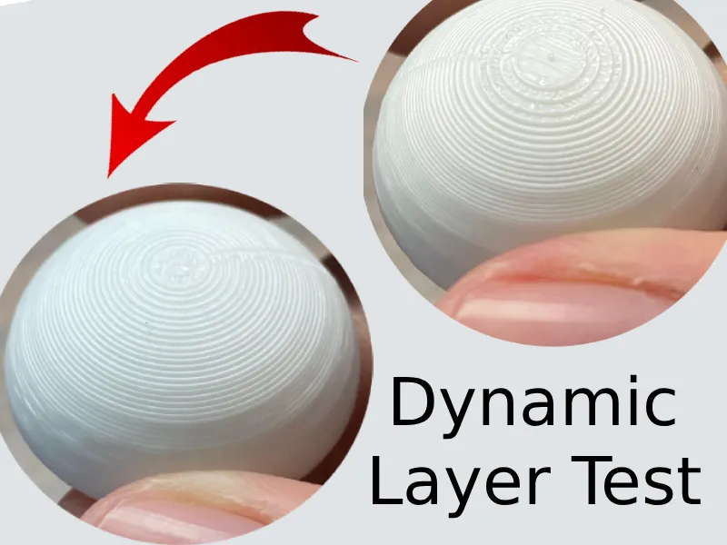 Dynamic Layer height Test