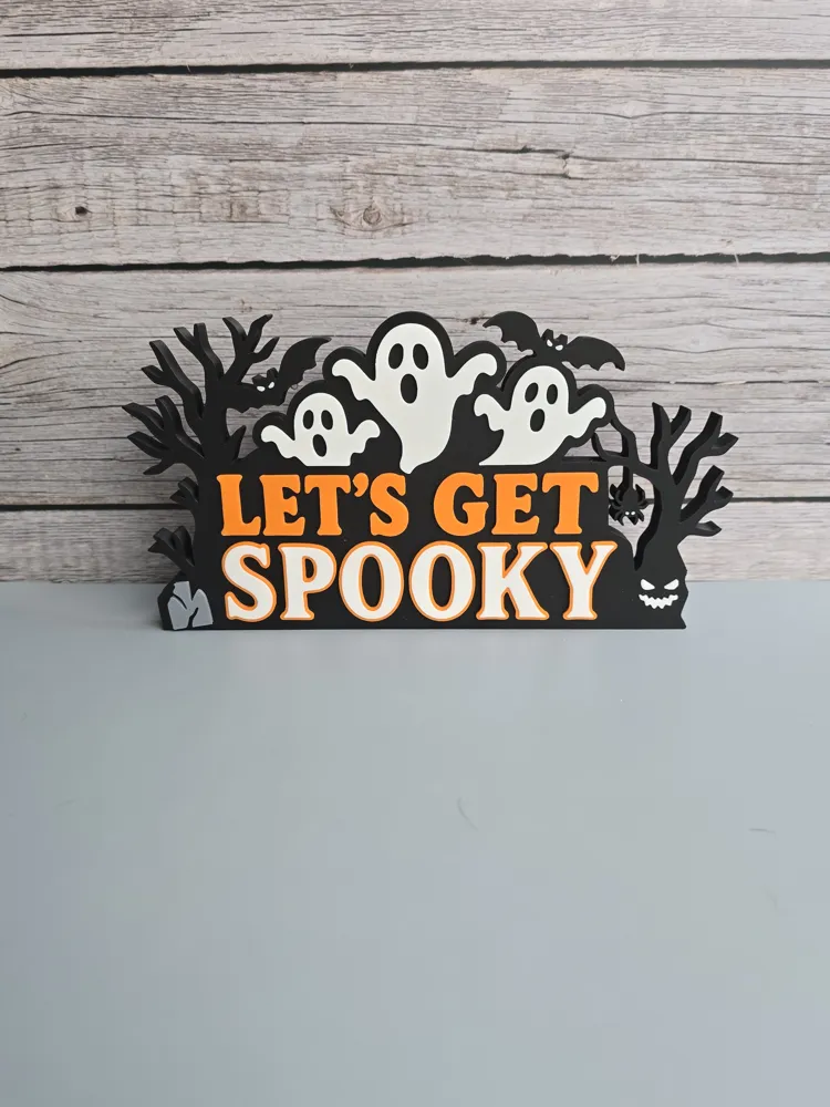 Let's Get Spooky Sign by Rakenra MakerWorld: Download Free 3D Models