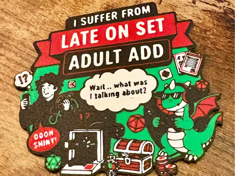 Late on Set Adult ADD