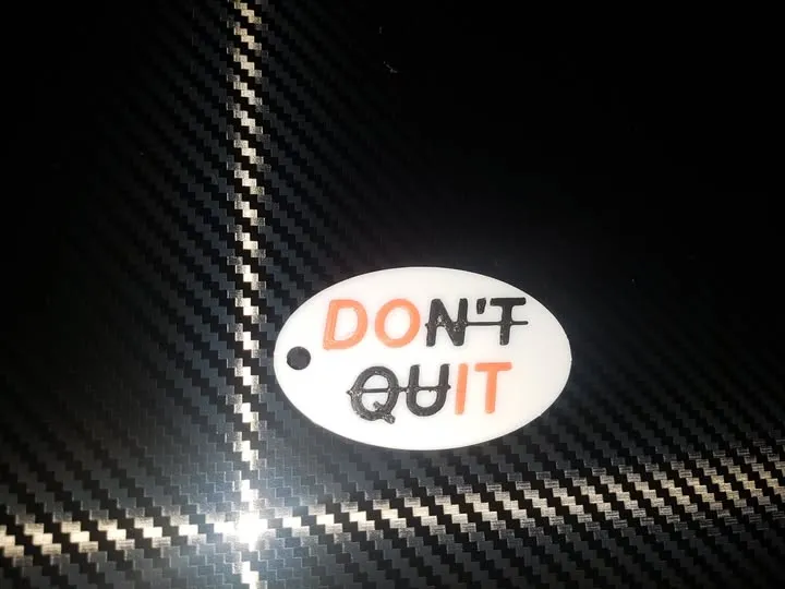 Don't Quit Keychain