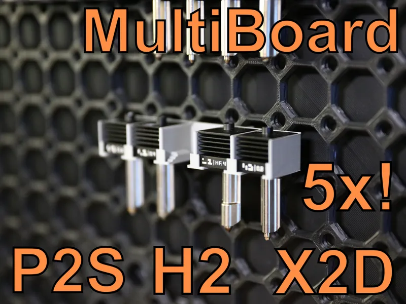 Multiboard 5x Bambu P2S / X2D / H2 Hotend Holder