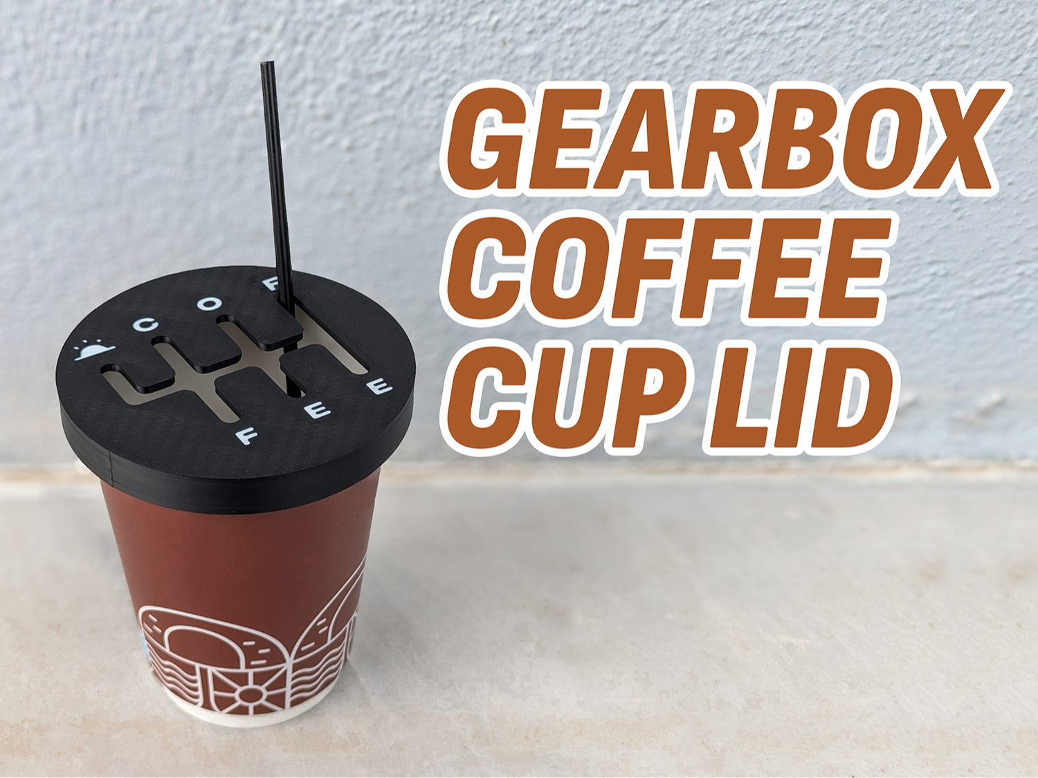 Coffee Cup Lid with Gearbox  Gear Shifter Design 