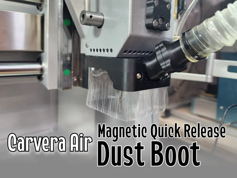 Carvera Air: Magnetic Quick Release Dust Boot