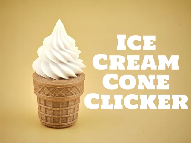 Ice Cream Cone Clicker - Fidget Print-in-Place