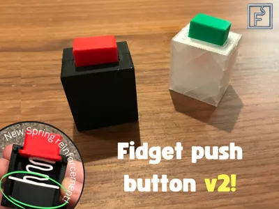 Fidget Push Button v2