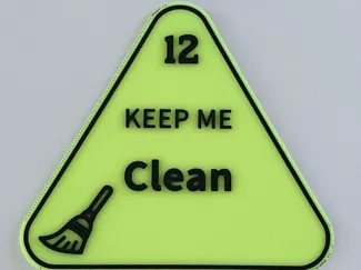 Keep me clean sign