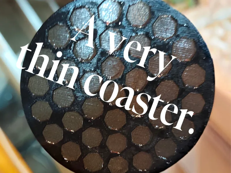 Very thin coaster