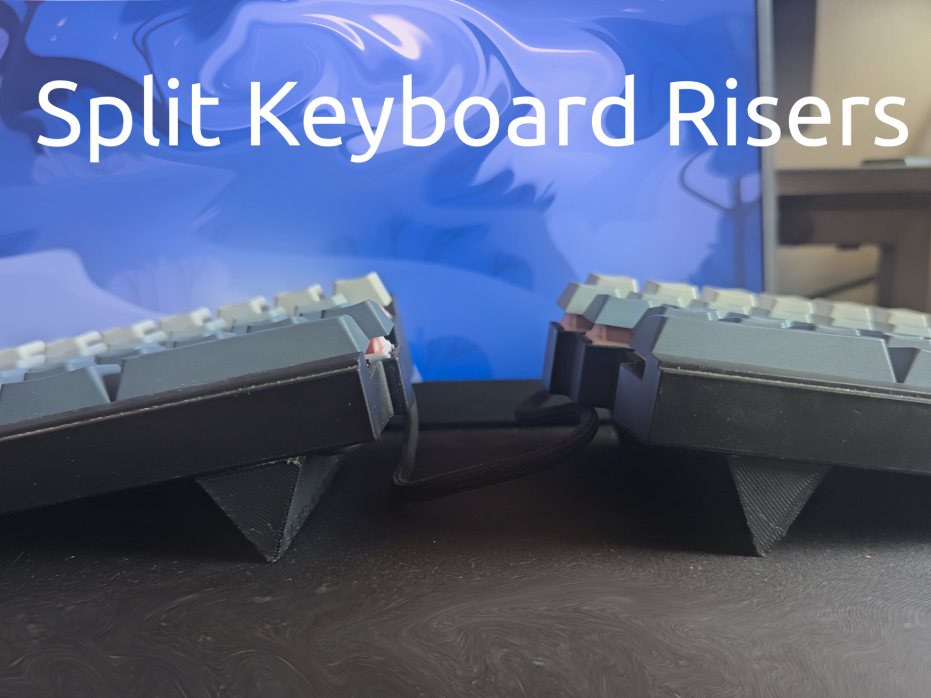 Simple Split Keyboard Risers