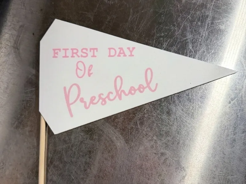 First Day of Preschool Pennant Flag