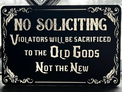 No Soliciting Old Gods