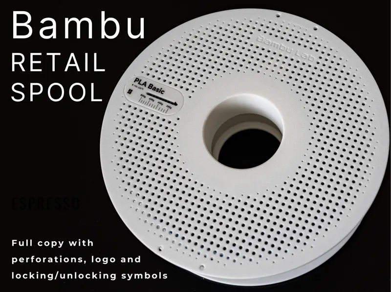 Bambu Lab retail spool (true copy/replica)