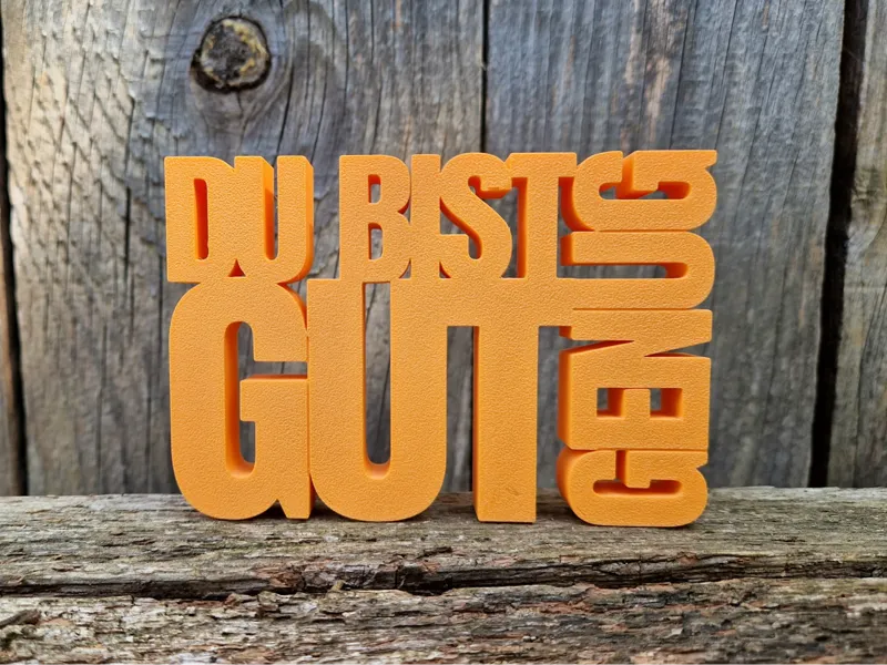 Du bist gut genug