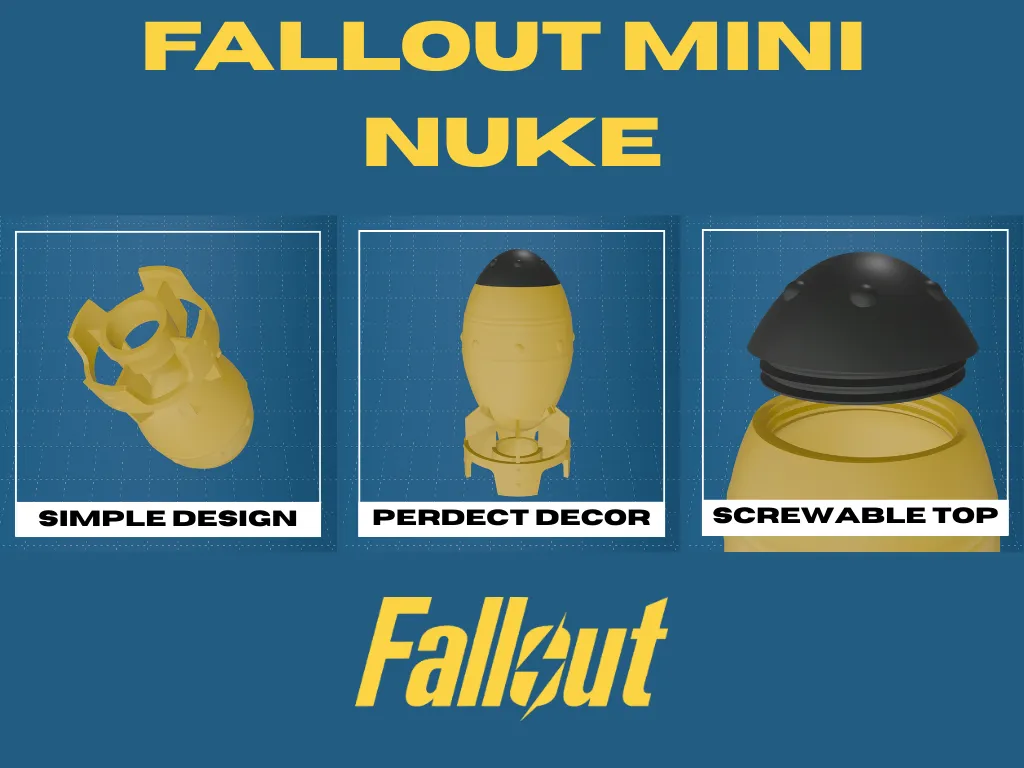 Mini Nuke from Fallout - Free 3D Print Model - MakerWorld