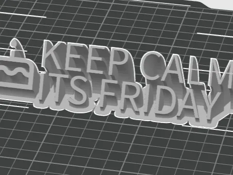 Keep Calm Its Friday Decoration