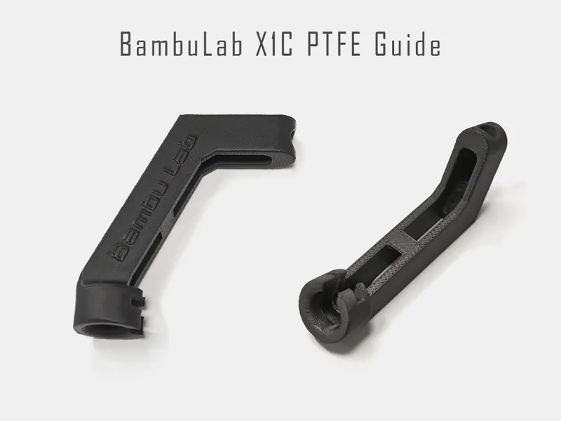 Bambu Lab X1C PTFE Guide