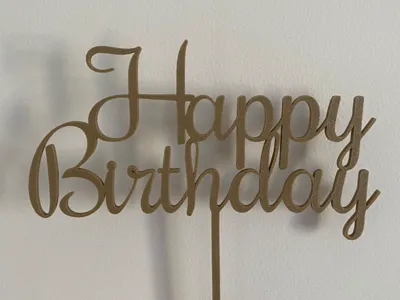 Happy Birthday cake topper