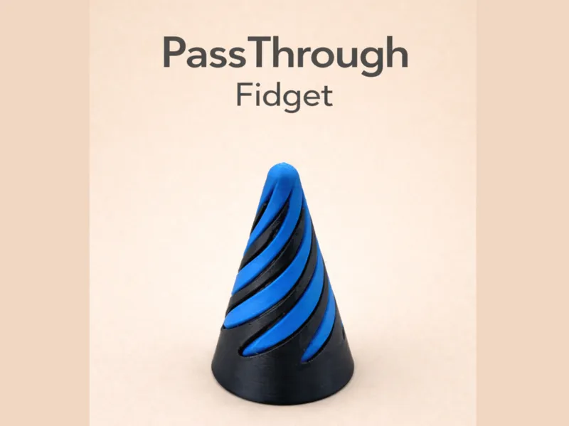 PassThrough Fidget
