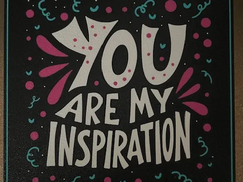 You Are My Inspiration Lightbox