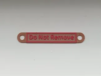 Do Not Remove Cable Label